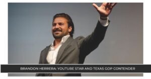 Brandon Herrera YouTube Star and Texas GOP Contender