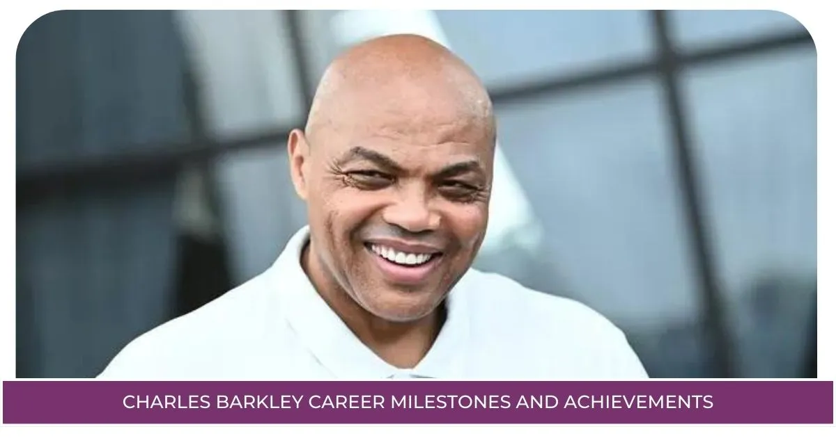 Charles Barkley Career Milestones and Achievements