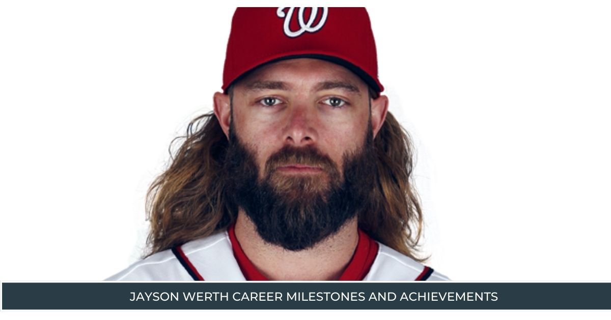 Jayson Werth Career Milestones and Achievements