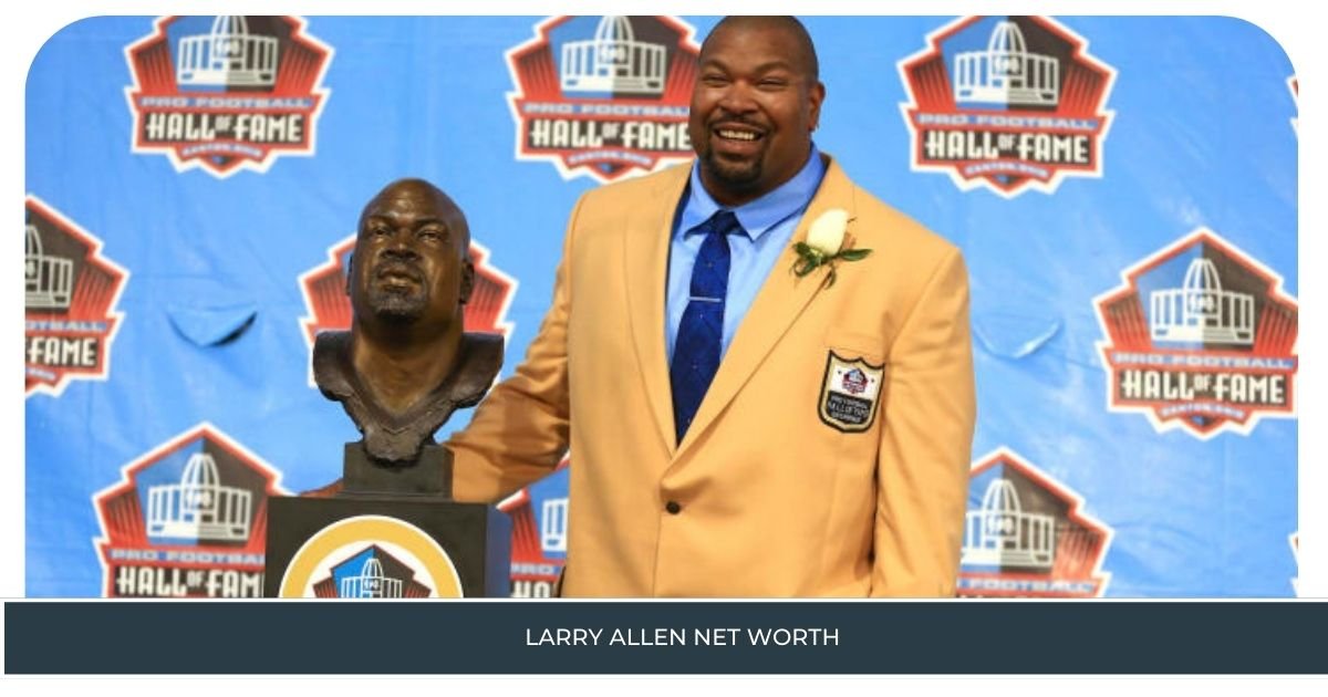 Larry Allen Net Worth