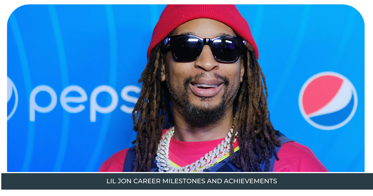 Lil Jon Career Milestones and Achievements