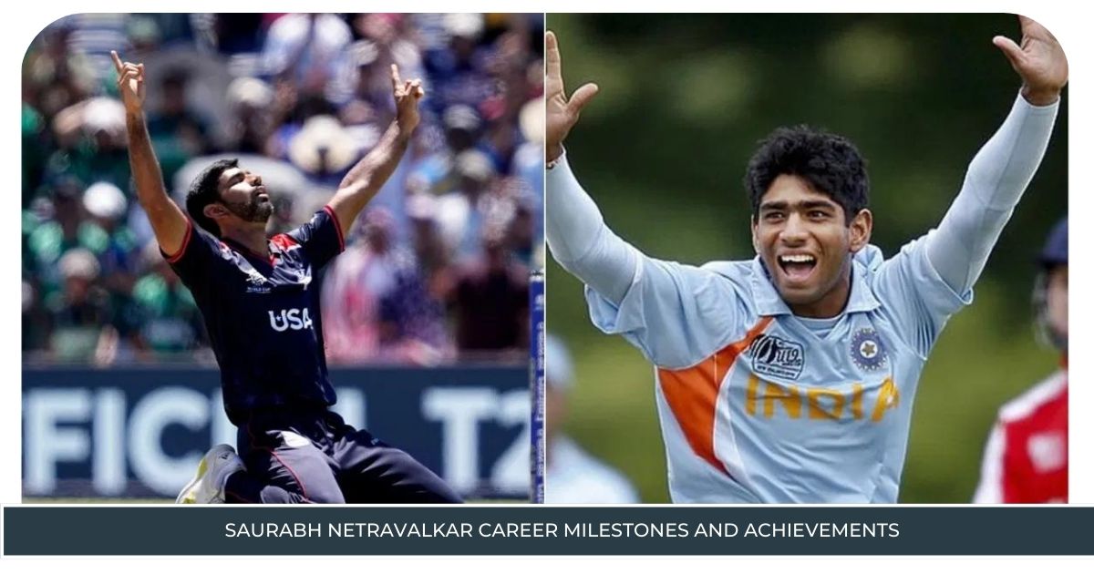 Saurabh Netravalkar Career Milestones and Achievements