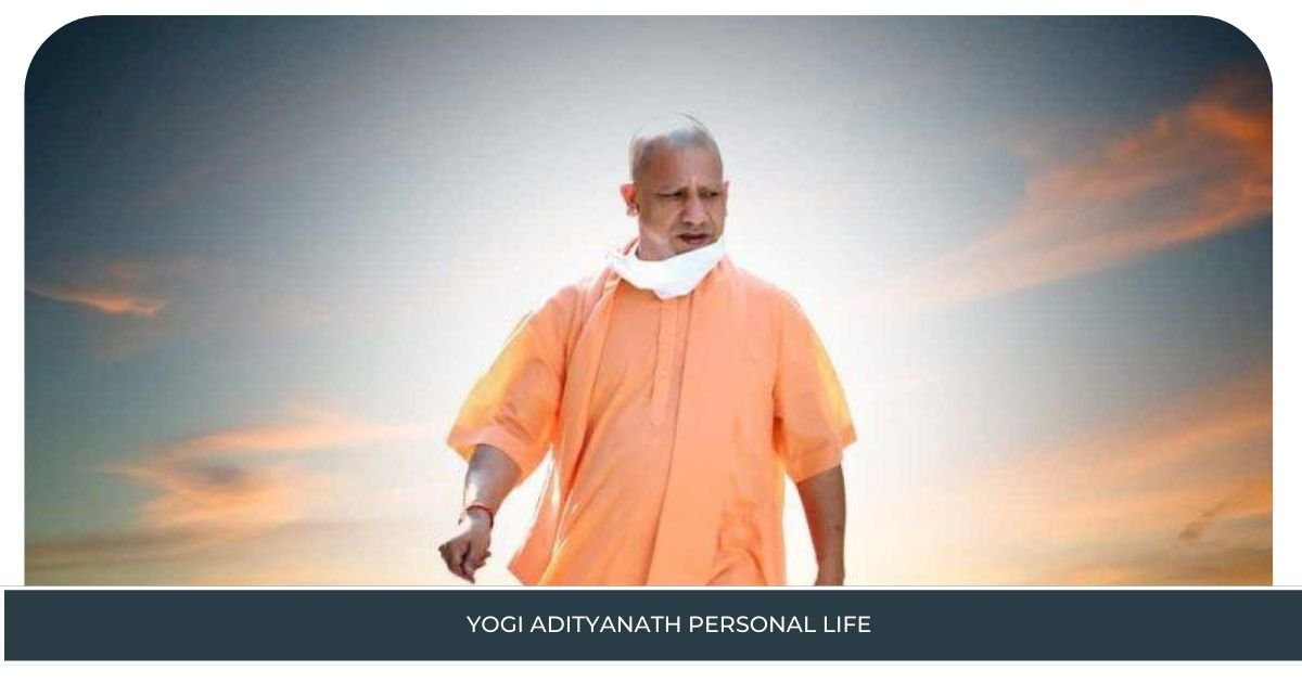 Yogi Adityanath Personal Life