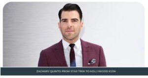 Zachary Quinto: From Star Trek to Hollywood Icon