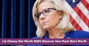 Liz Cheney Net Worth 2024: Discover How Much She’s Worth