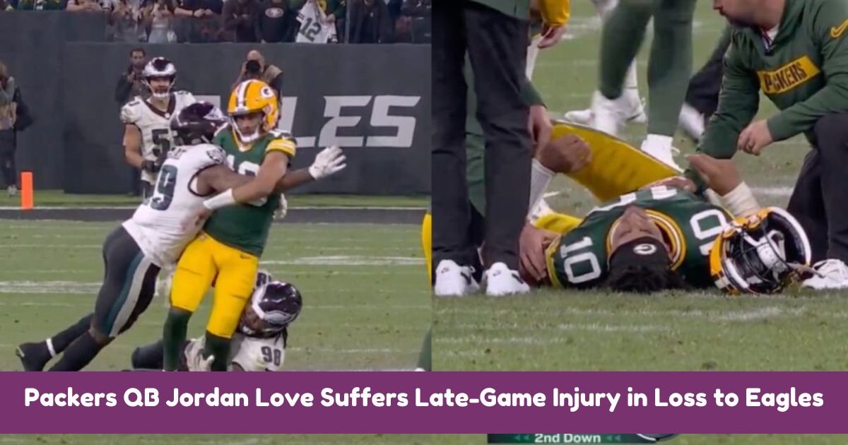 Packers QB Jordan Love Suffers Late-Game Injury in Loss to Eagles